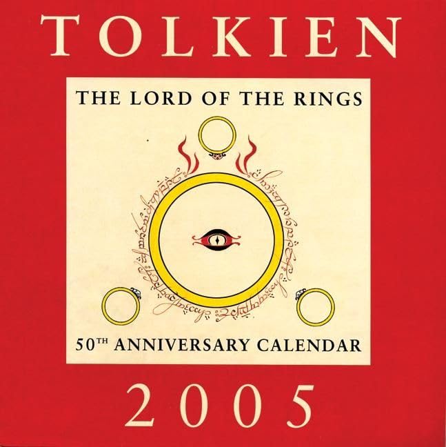 Tolkien Calendar 2005: The Lord of the Rings 50th Anniversary Calendar Cover