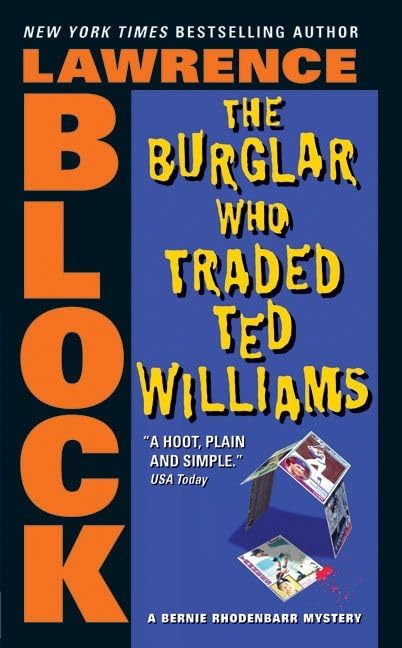 The Burglar Who Traded Ted Williams (Bernie Rhodenbarr Mysteries) Cover