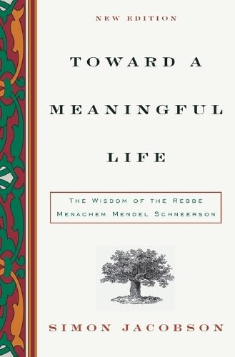 Toward a Meaningful Life, New Edition Cover
