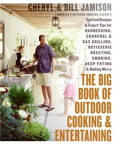 The Big Book of Outdoor Cooking and Entertaining Cover
