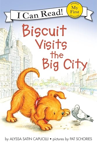 Biscuit Visits the Big City: A My First I Can Read adventure: Biscuit the lovable puppy explores tall buildings, chases pigeons, and makes new city friends Cover