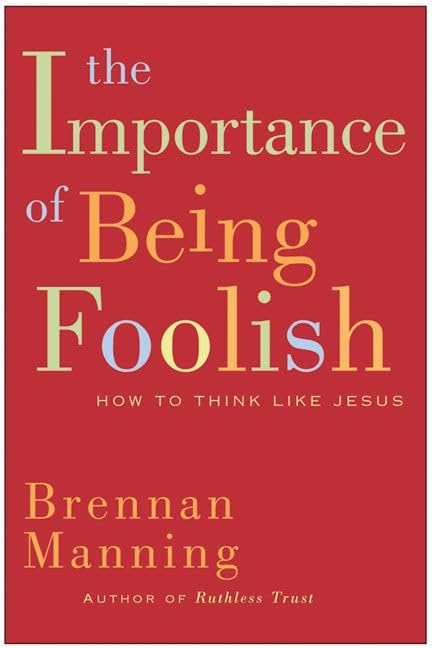 The Importance of Being Foolish Cover