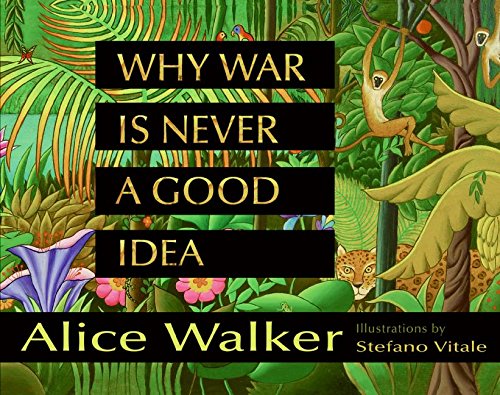 Why War Is Never a Good Idea Cover