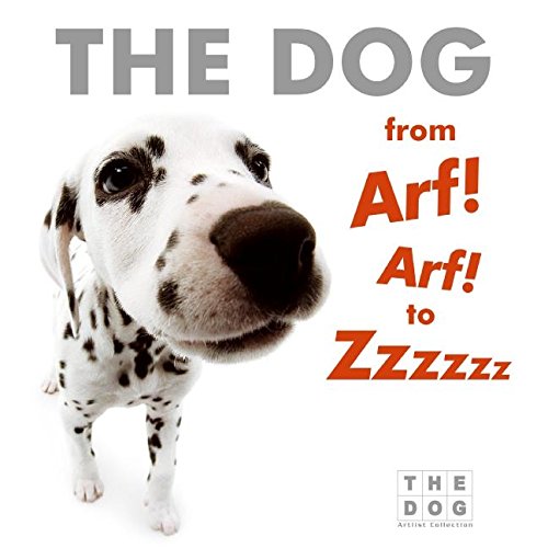 The dog from Arf! Arf! to Zzzzzz Cover