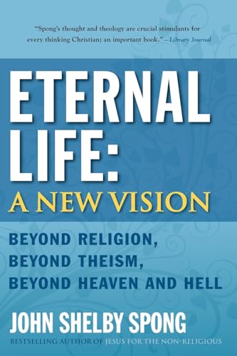 Eternal Life: A New Vision Cover