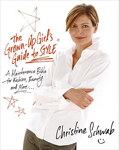 The grown-up girl's guide to style Cover