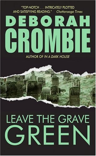 Leave the Grave Green (Duncan Kincaid/Gemma James Novels) Cover