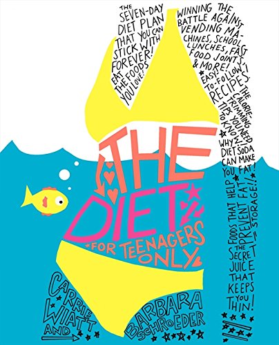 The diet for teenagers only Cover