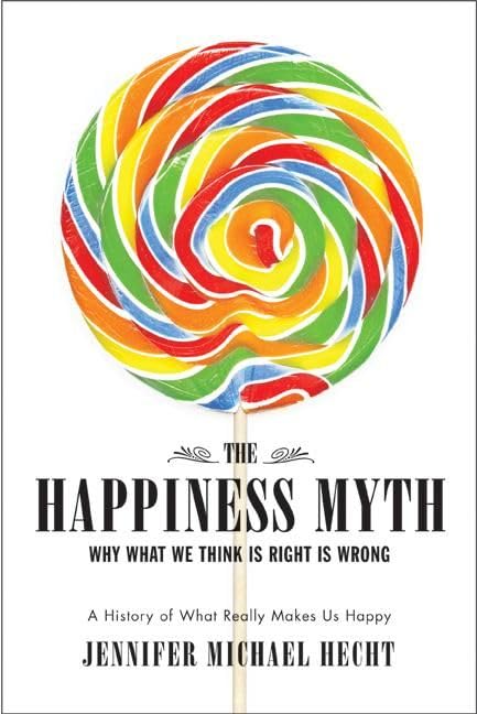 The happiness myth Cover