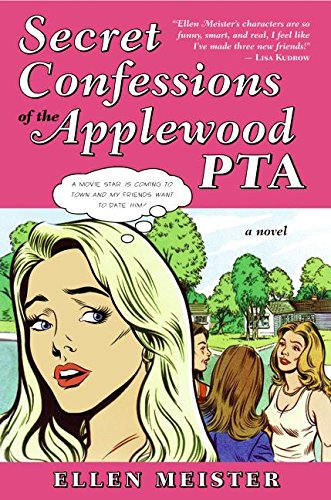 Secret confessions of the Applewood PTA Cover