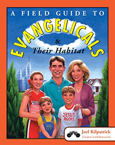 A field guide to evangelicals and their habitat Cover