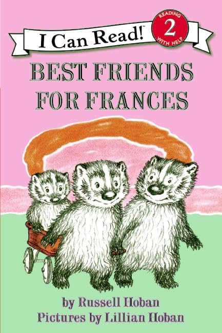 Best Friends for Frances: A Sweet Classic About Sisters for Kids (Ages 4-8) (I Can Read Level 2) Cover