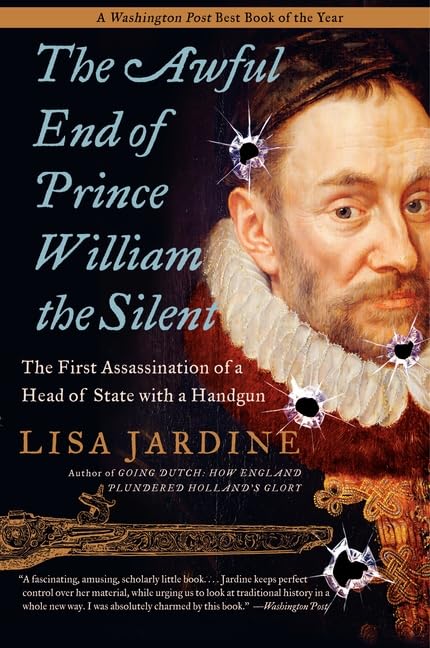 The Awful End of Prince William the Silent Cover