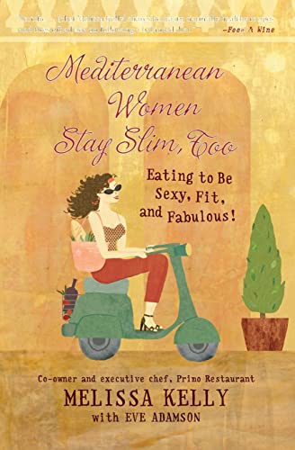 Mediterranean Women Stay Slim, Too Cover