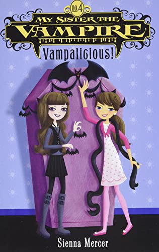 My Sister the Vampire #4: Vampalicious Cover