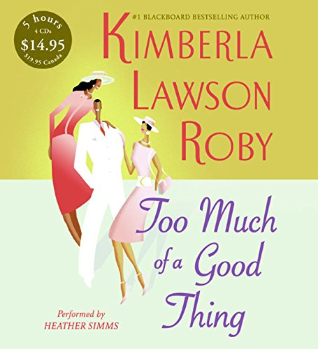 Too Much of a Good Thing CD Low Price (Roby, Kimberla Lawson) Cover