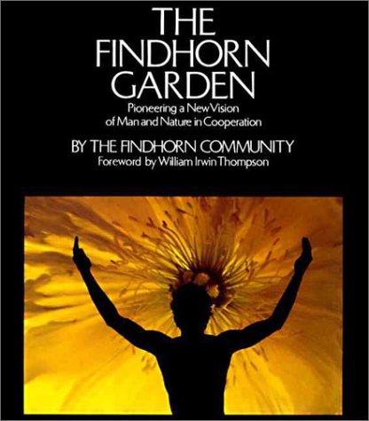 The Findhorn Garden Cover