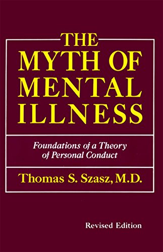 The myth of mental illness Cover