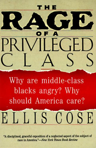 The rage of a privileged class Cover