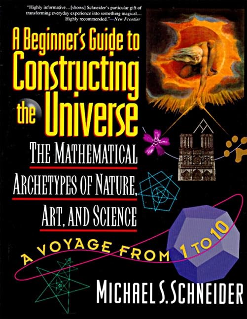 A Beginner's guide to constructing the universe Cover