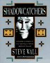 Shadowcatchers Cover