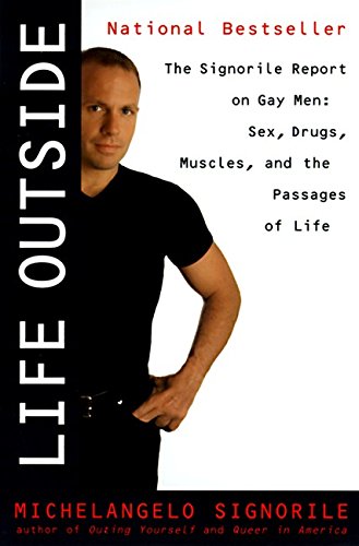 Life Outside - The Signorile Report on Gay Men Cover