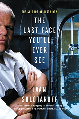 The Last Face You'll Ever See: The Culture of Death Row Poster