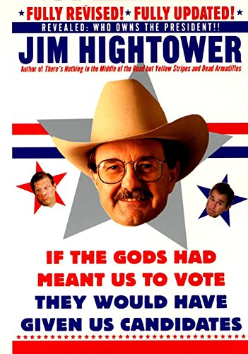 If the Gods had meant us to vote they would have given us candidates Cover