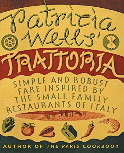Patricia Wells' Trattoria Cover