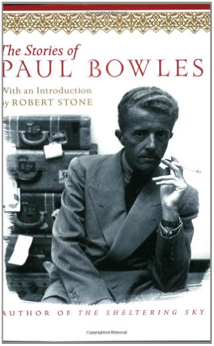 The Stories of Paul Bowles Cover