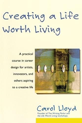 Creating a life worth living Cover