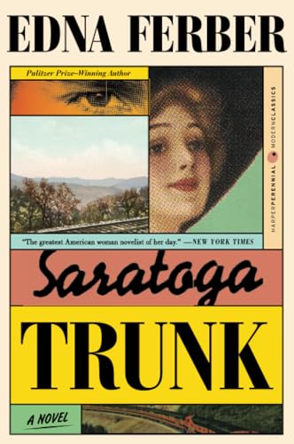 Saratoga Trunk (Perennial Classics) Cover