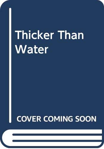 Thicker than water Cover