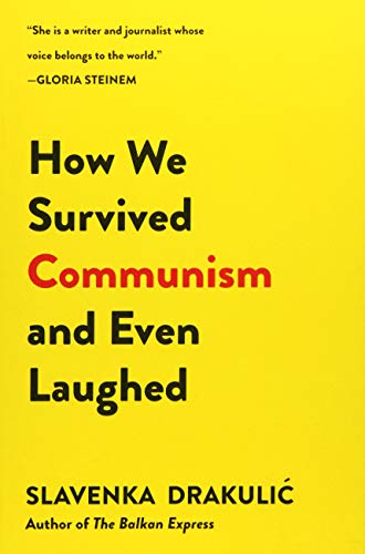 How we survived communism and even laughed Cover