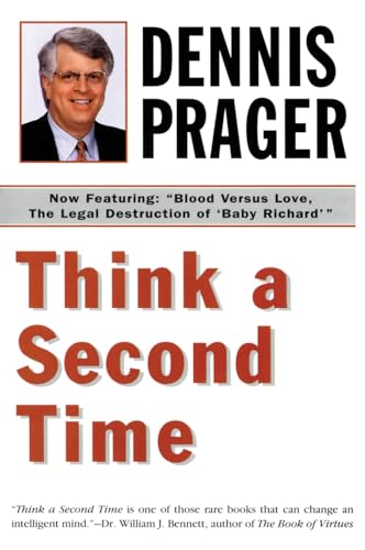 Think a Second Time: A Philosopher's Analysis of Morality, God, Evil, and the Holocaust Cover