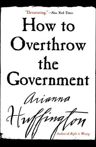 How to Overthrow the Government Cover
