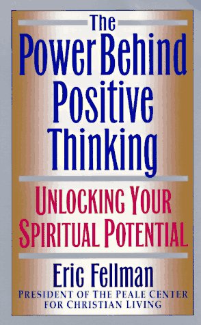 The Power Behind Positive Thinking Cover