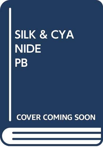 SILK & CYANIDE              PB Cover