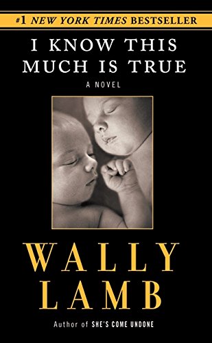 I know this much is true Cover