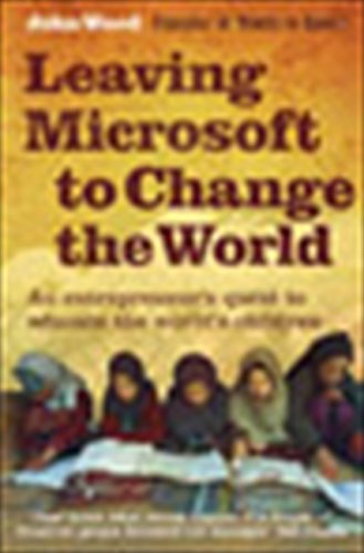 Leaving Microsoft to change the world Cover