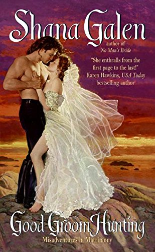 Good Groom Hunting (Misadventures in Matrimony) Cover