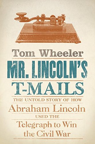 Mr. Lincoln's T-Mails Cover