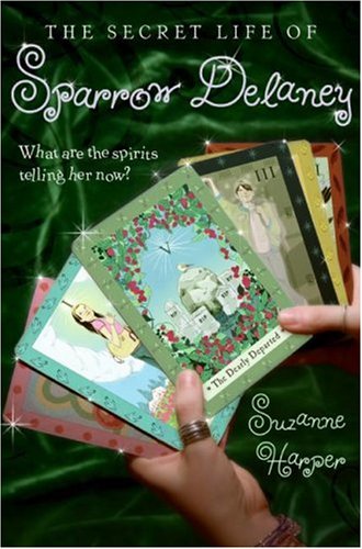 The Secret Life of Sparrow Delaney Cover