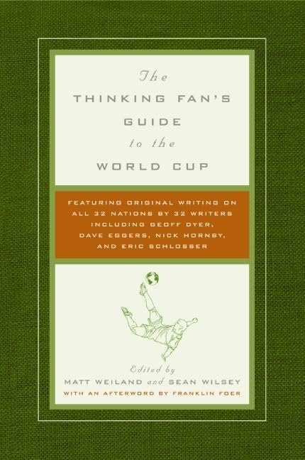 The thinking fan's guide to the World Cup Cover