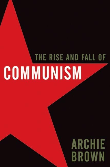 The rise and fall of communism Cover