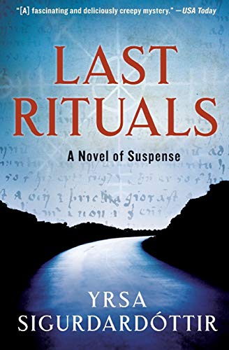 Last Rituals: A Novel of Suspense – A Gripping Nordic Thriller Where a Single Mother Attorney Confronts Iceland's Deadly Past (Thora Gudmundsdottir Novels, 1) Cover
