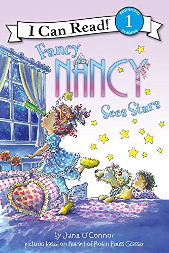 Fancy Nancy Sees Stars: A Level One I Can Read adventure―Nancy's planetarium field trip faces a rainy-day challenge to see the stars (I Can Read Level 1) Cover