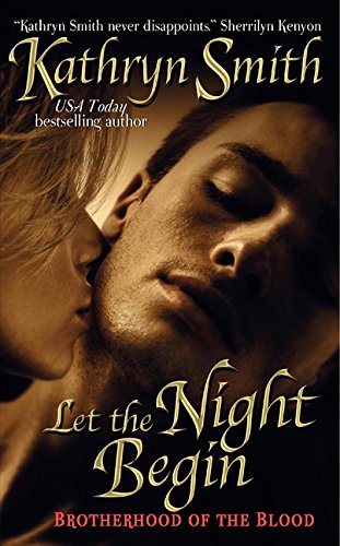 Let the Night Begin (The Brotherhood of Blood, Book 4) Cover