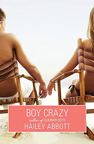 Boy Crazy: A Fun Summer Novel About a Pact with Best Friends, Ten Kisses, and Complicated Drama Cover