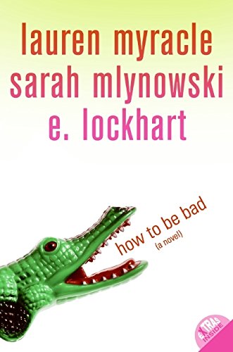 How to Be Bad Cover